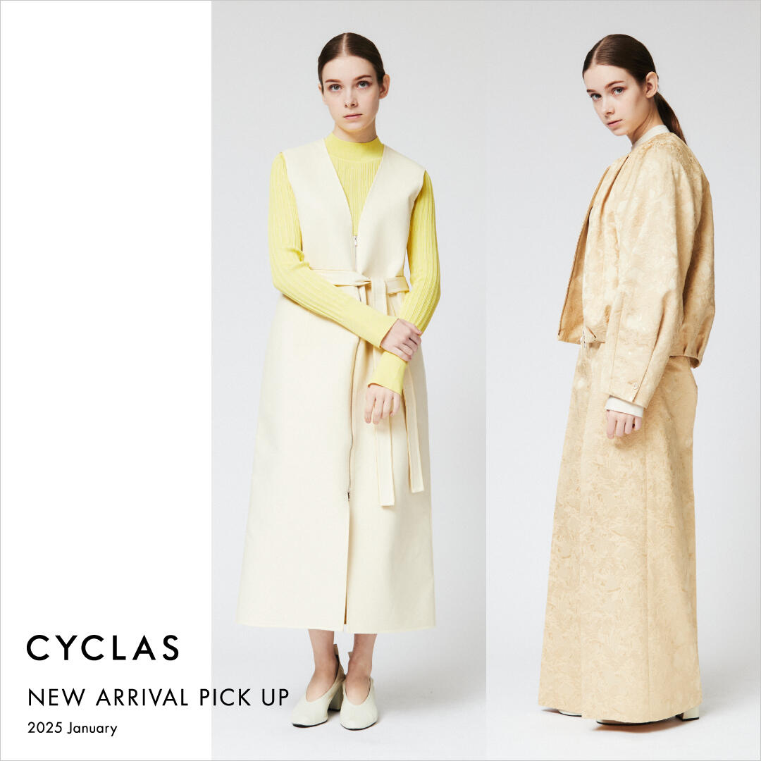 CYCLAS NEW ARRIVAL PICK UP 2025 January