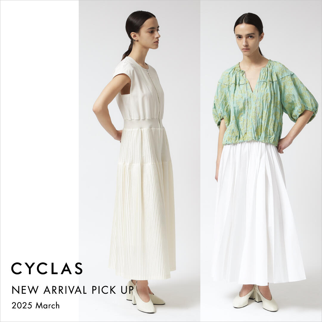 CYCLAS NEW ARRIVAL PICK UP 2025 March