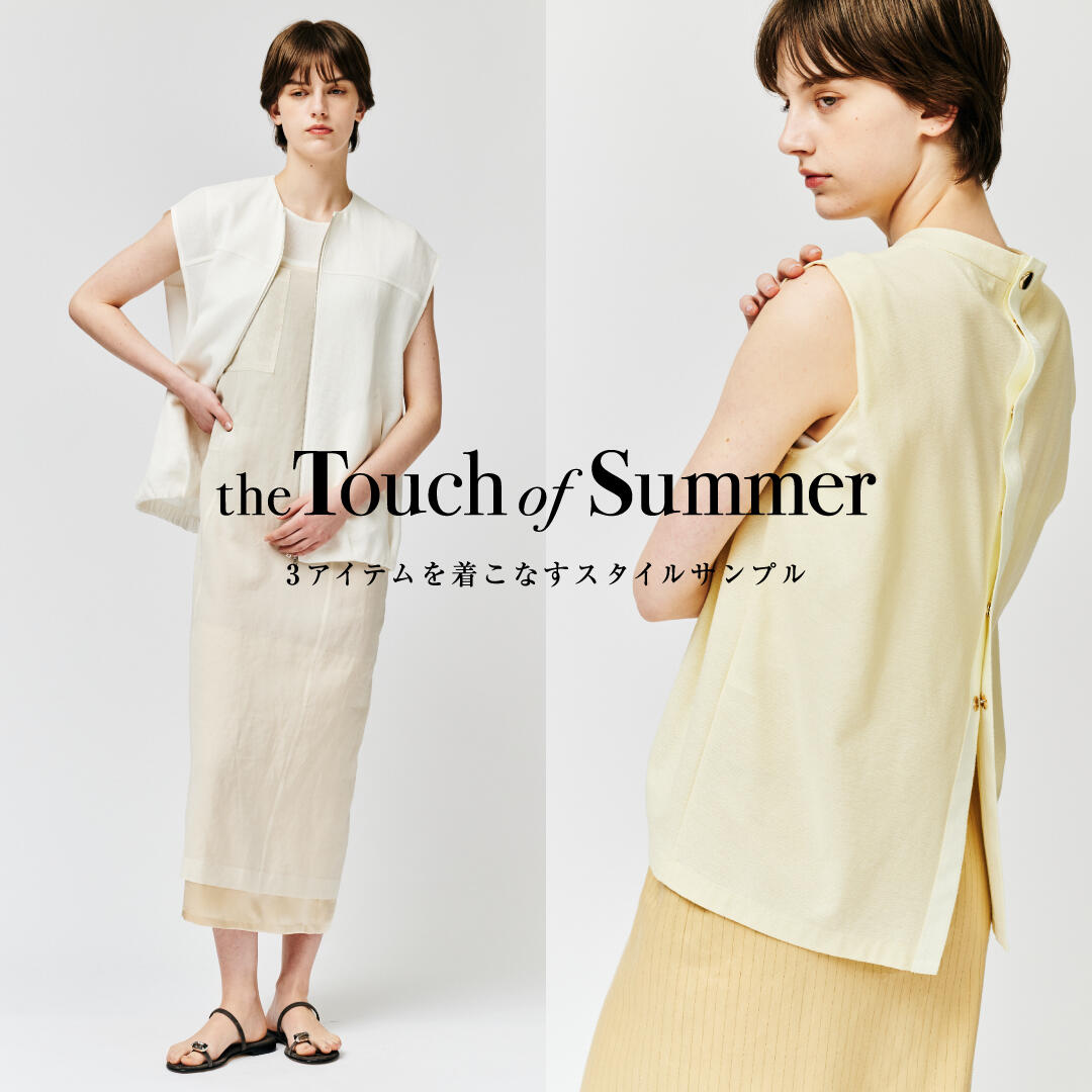   the Touch of Summer