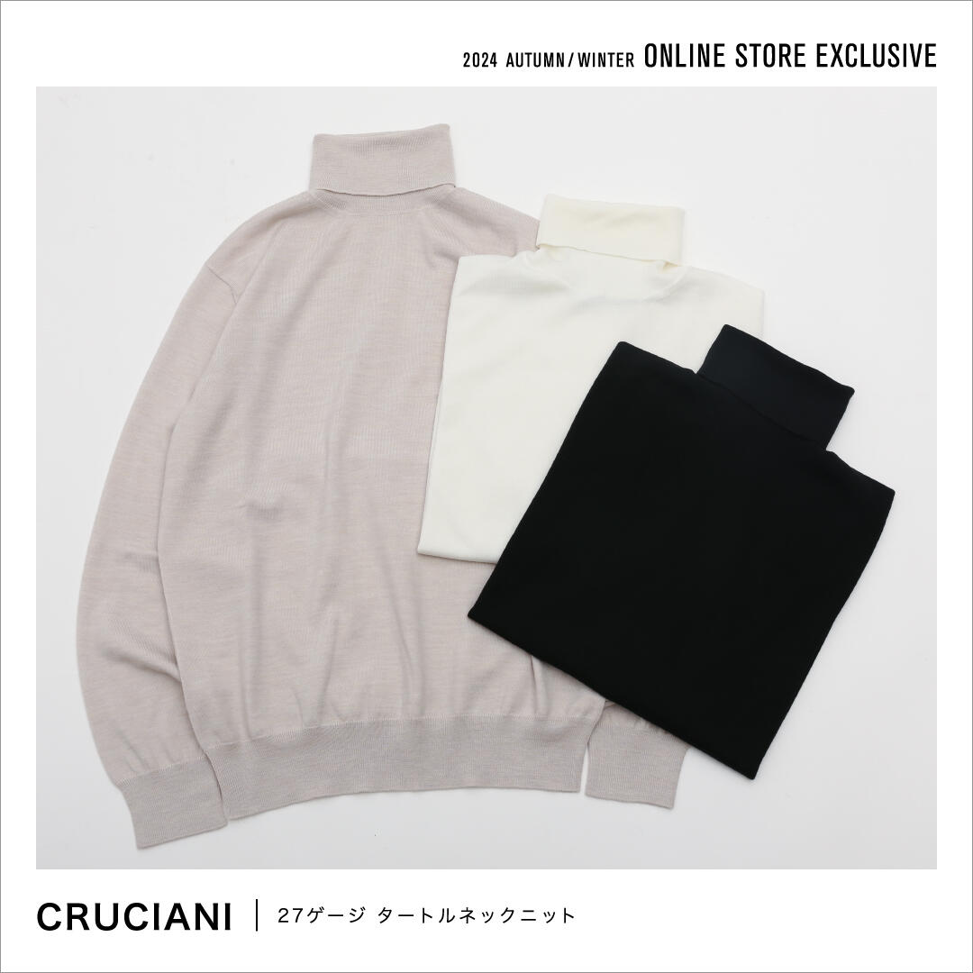 2024 AUTUMN / WINTER ONLINE STORE EXCLUSIVE CRUCIANI 27ゲージ タートルネックニット