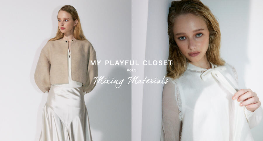 MY PLAYFUL CLOSET 25SS