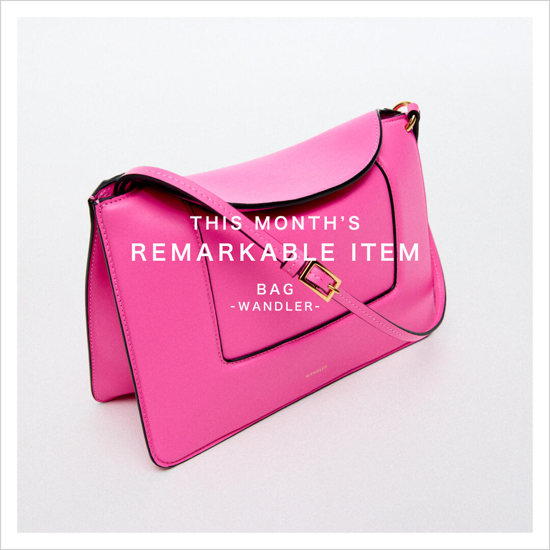 THIS MONTH'S REMARKABLE ITEM 2024 S/S Vol.3 BAG －WANDLER－
