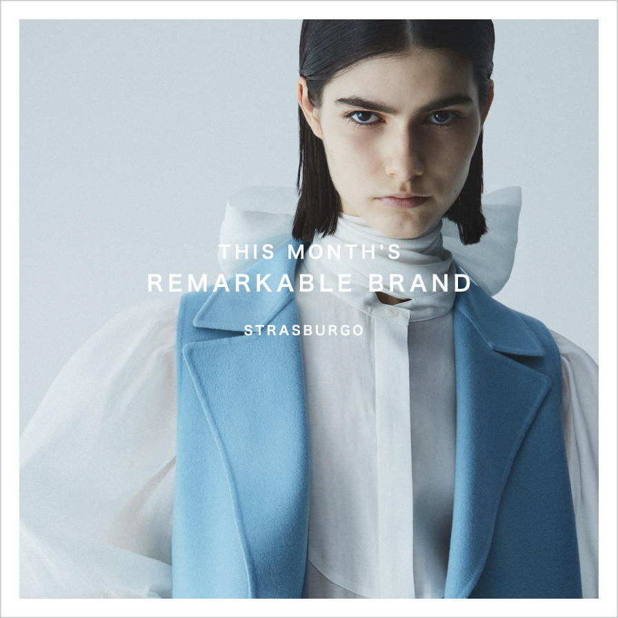 THIS MONTH'S REMARKABLE BRAND 22aw vol.1 STRASBURGO