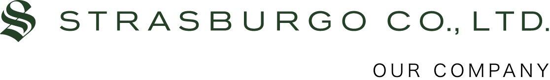 STRASBURGO., LTD. OUR COMPANY