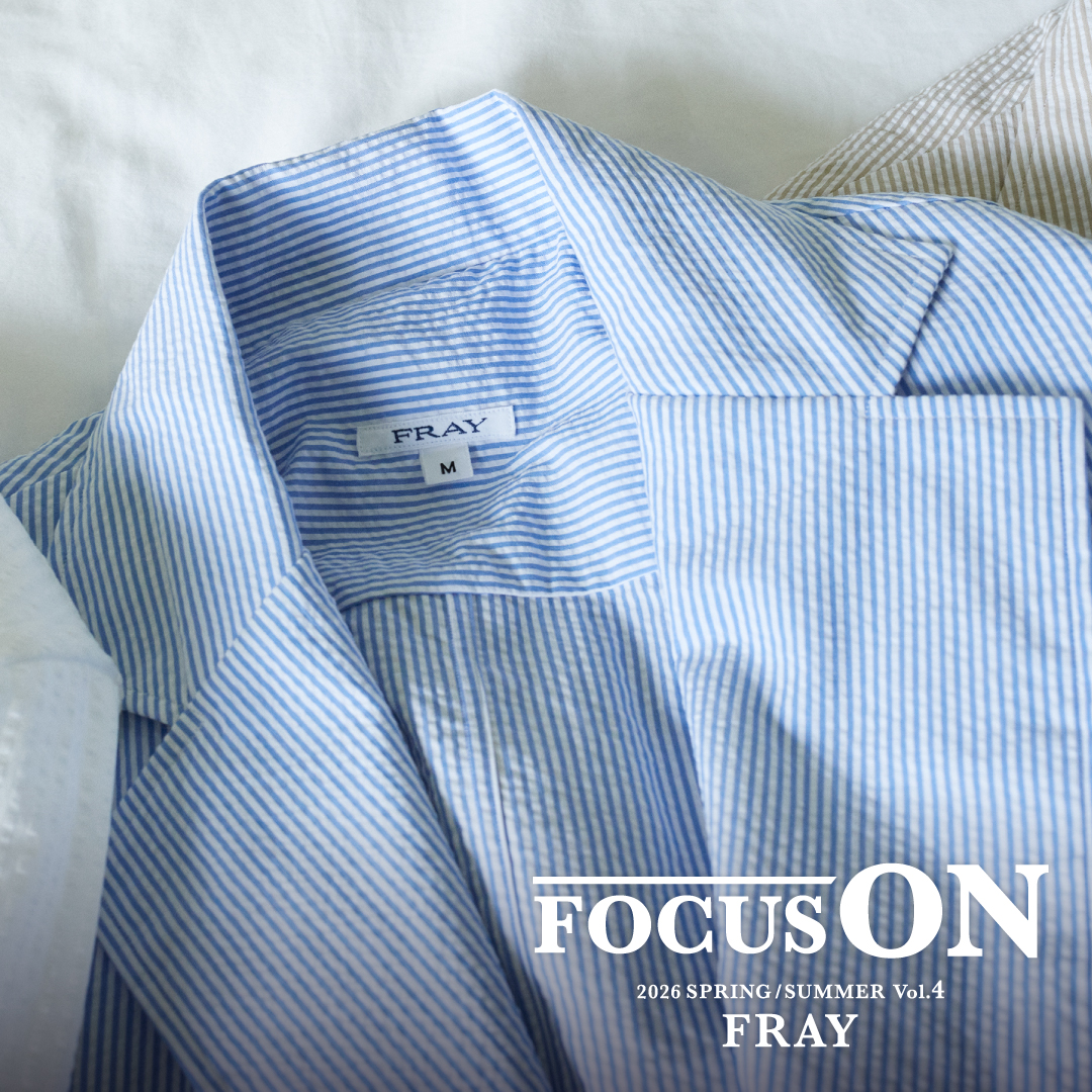 FOCUS ON 2026 SS Vol.4 FRAY